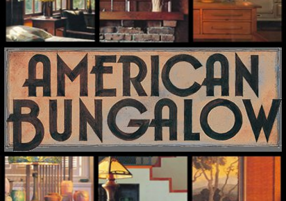 The Craftsman Spotlight: American Bungalow