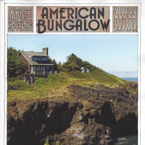 A Portal to the Past on the Oregon Coast: American Bungalow Cover Article